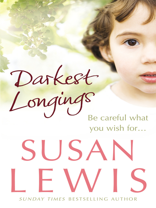 Title details for Darkest Longings by Susan Lewis - Available